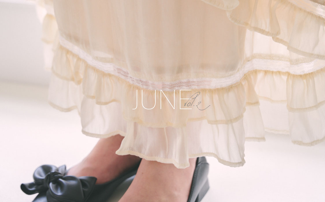 ”JUNE COLLECTION vol.2”
